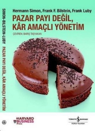 Pazar Payı Değil , Kar Amaçlı Yönetim