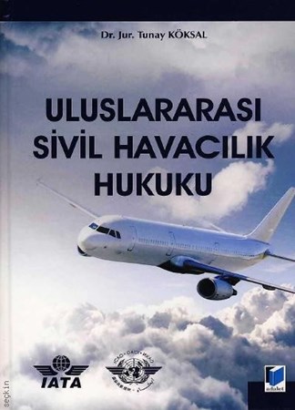 Uluslararası Sivil Havacılık Hukuku