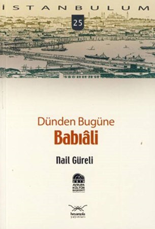 Dünden Bugüne Babıali 25