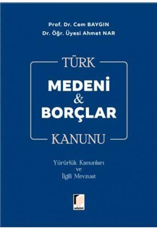 Türk Medeni & Borçlar Kanunu