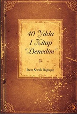 40 Yılda 1 Kitap Denedim