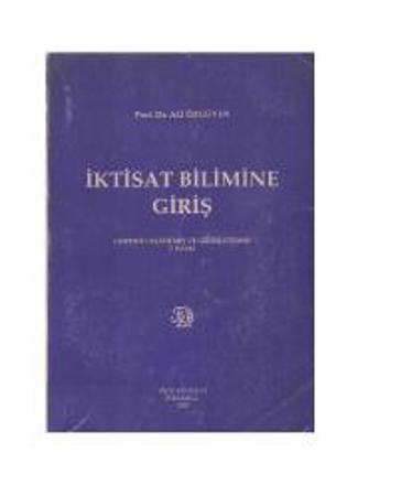  Detaylı Arama #110200400511 Kitap İş ve Ekonomi Teori ve Kuram İktisat Bilimine Giriş