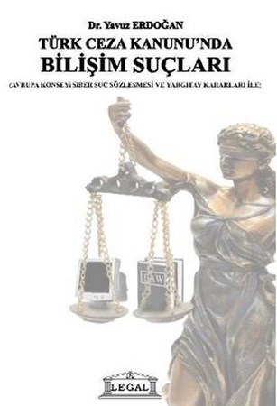 Türk Ceza Kanununda Bilişim Suçları