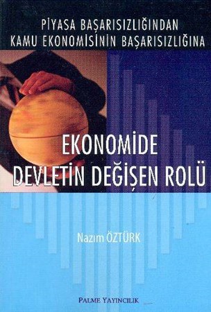Ekonomide Devletin Değişen Rolü