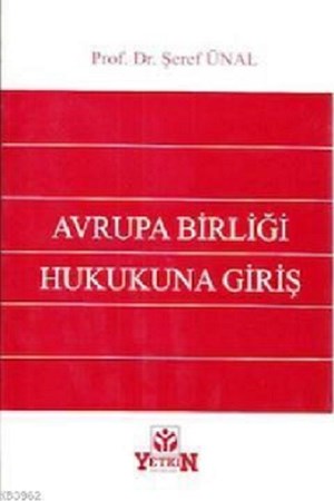 Avrupa Birliği Hukukuna Giriş