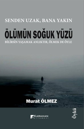 Ölümün Soğuk Yüzü