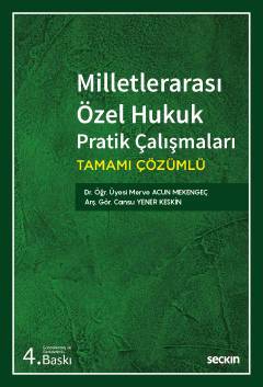 Milletlerarası Özel Hukuk Pratik Çalışmaları