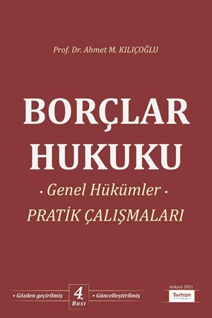 Borçlar Hukuku Genel Hükümler Pratik Çalışması