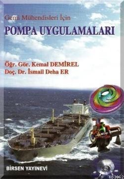 Pompa Uygulamaları Gemi Mühendisleri İçin