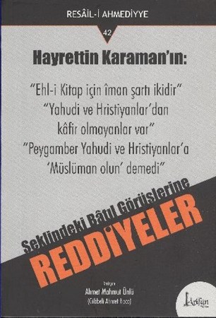 Hayrettin Karaman'ın Reddiyeler