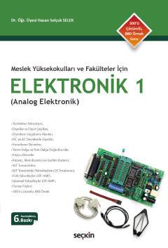 Meslek Yüksekokulları ve Fakülteler İçinElektronik – 1 (Analog Elektronik)