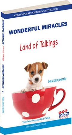 Wonderful Miracles Land Of Talkings Muhteşem Mucizeler Konuşanlar Ülkesi
