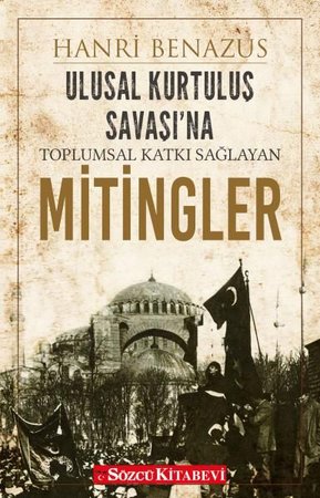 Ulusal Kurtuluş Savaşı'na Toplumsal Katkı Sağlayan Mitingler