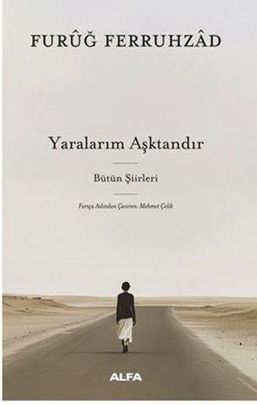 Yaralarım Aşktandır