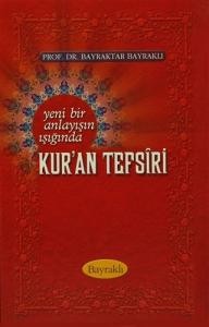 Yeni Bir Anlayışın Işığında Kur'an Tefsiri 6. Cilt