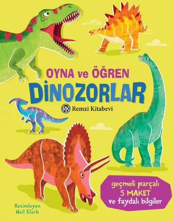 Oyna Ve Öğren - Dinozorlar