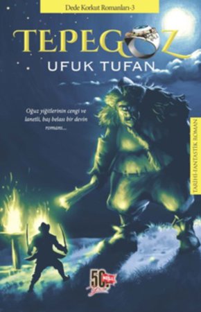Dede Korkut Romanları 3 - Tepegöz