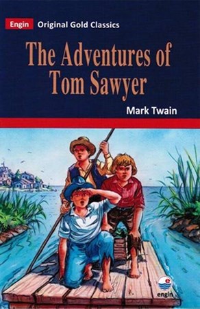 The Adventures Of Tom Sawyer Original Gold Classics