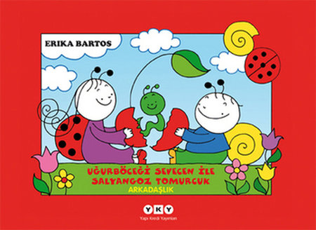 Uğurböceği Sevecen ile Salyangoz Tomurcuk 01 - Arkadaşlık