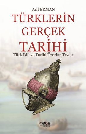 Türklerin Gerçek Tarihi