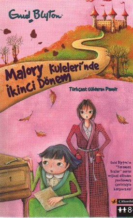 Malory Kuleleri'nde İkinci Dönem