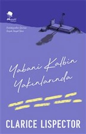 Yabani Kalbin Yakınlarında