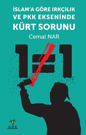 İslam'a Göre Irkçılık Ve Pkk Ekseninde Kürt Sorunu