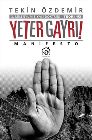 3. Milenyum Siyasal Doktrini Teori 1 3 Yeter Gayrı