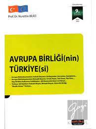 Avrupa Birliği(nin) Türkiye(si) - 9. Baskı