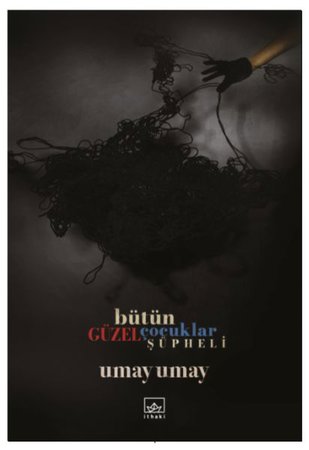 Bütün Güzel Çocuklar Şüpheli