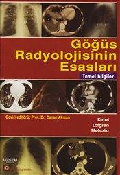 Göğüs Radyolojisinin Esasları Temel Bilgiler