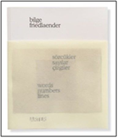 Sözcükler, Sayılar, Çizgiler Words, Numbers, Lines