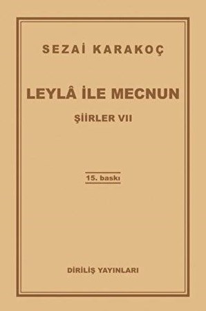 Şiirler 7: Leyla ile Mecnun