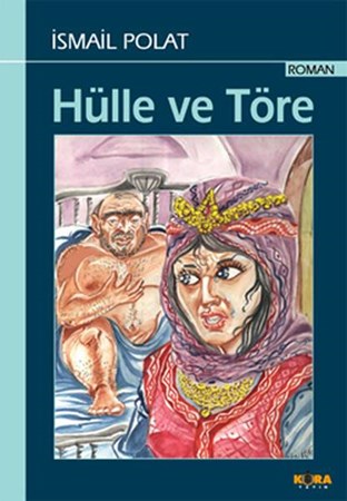Hülle Ve Töre