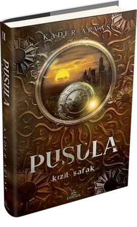 Pusula 2: Kızıl Şafak (Ciltli)