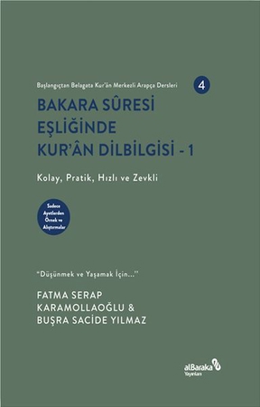Bakara Sûresi Eşliğinde Kur’an Dilbilgisi