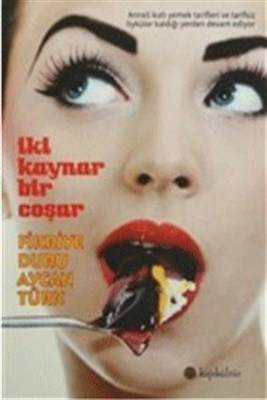 İki Kaynar Bir Coşar