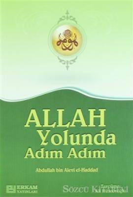 Allah Yolunda Adım Adım