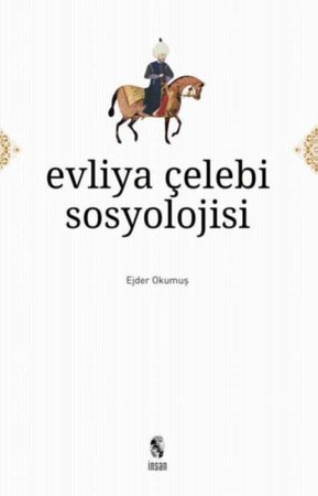 Evliya Çelebi Sosyolojisi