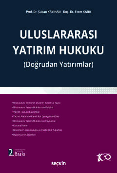 Uluslararası Yatırım Hukuku (Doğrudan Yatırımlar)