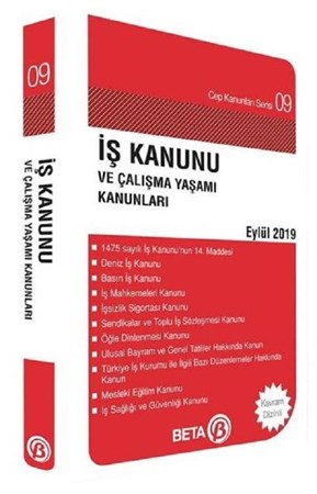 İş Kanunu ve Çalışma Yaşamı Kanunları-Eylül 2019