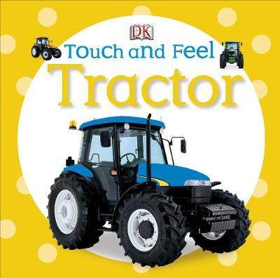 Dk Touch And Feel Tractor