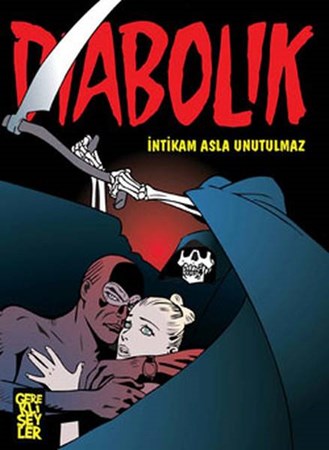 Diabolik 05 İntikam Asla Unutulmaz