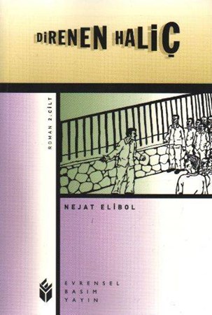 Direnen Haliç 2. Cilt
