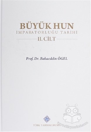 Büyük Hun İmparatorluğu 2. Cilt