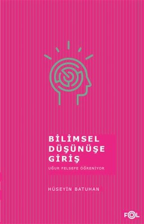 Bilimsel Düşünüşe Giriş