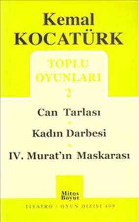 Toplu Oyunları 2 / Can tarlası / Kadın Darbesi / IV. Murat'ın Maskarası