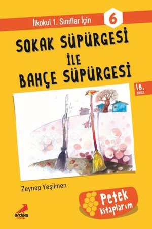 Sokak Süpürgesi İle Bahçe Süpürge  -  Petek Kitap