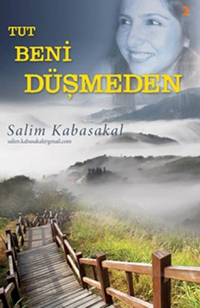 Tut Beni Düşmeden