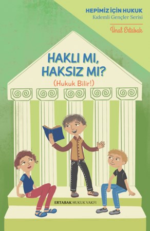 Haklı mı, Haksız mı?